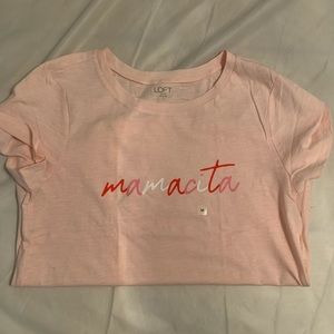 “Mamacita” t- shirt